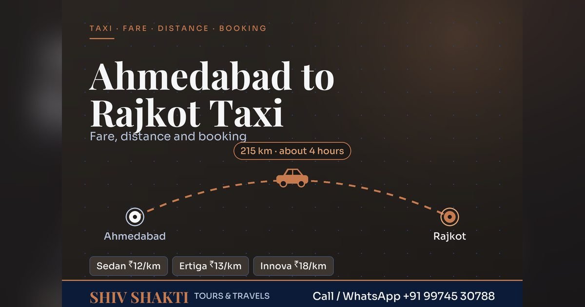 અમદાવાદથી રાજકોટ ટેક્સી: વન-વે ₹3,870