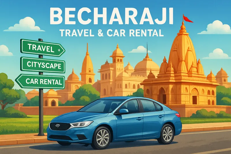 Becharaji City Complete Guide