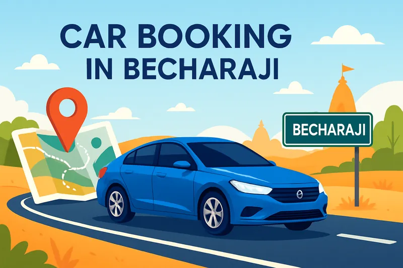 Car Booking Becharaji