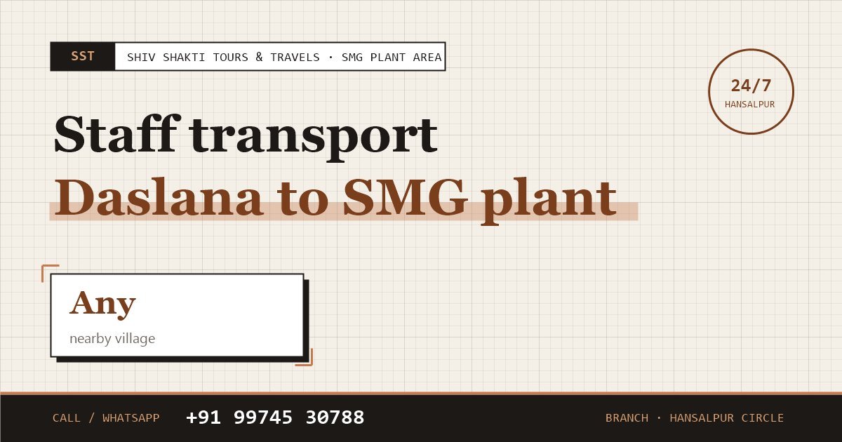 Daslana to SMG Plant Staff Transport