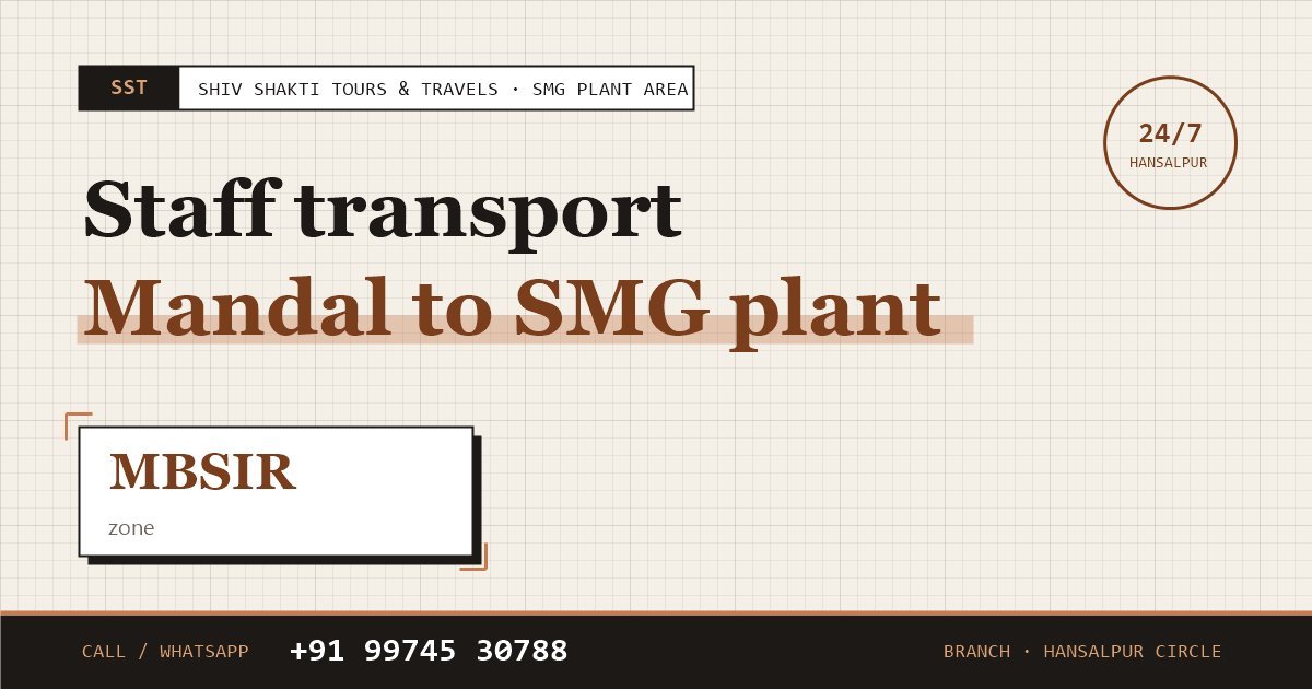 Mandal to SMG Plant Staff Transport