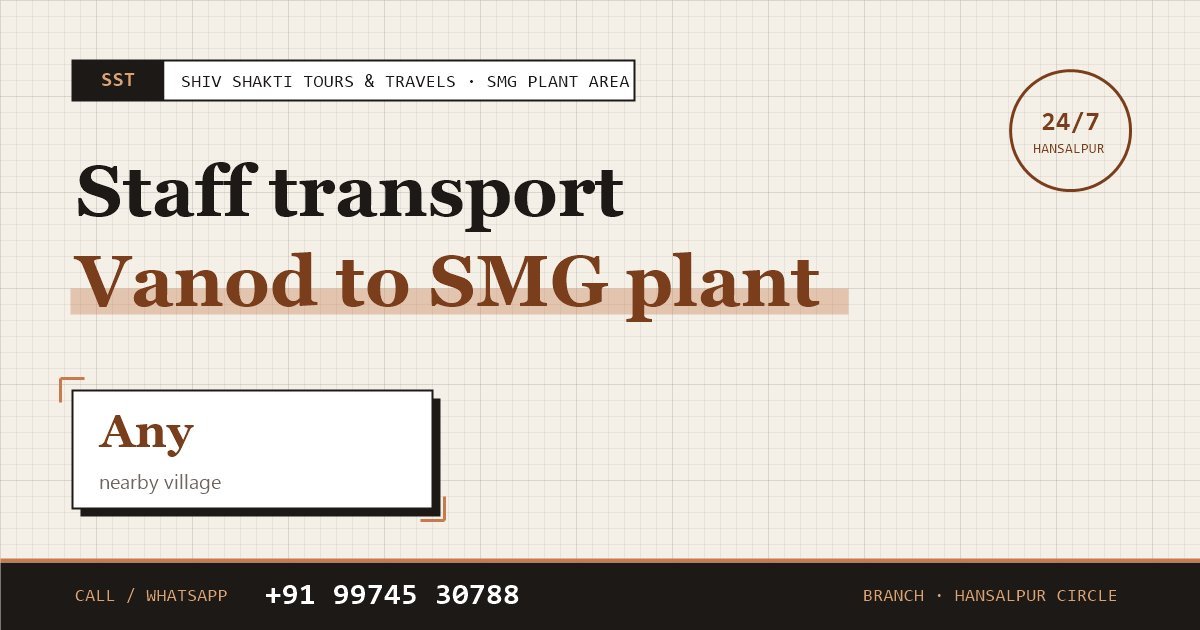 Vanod to SMG Plant Staff Transport
