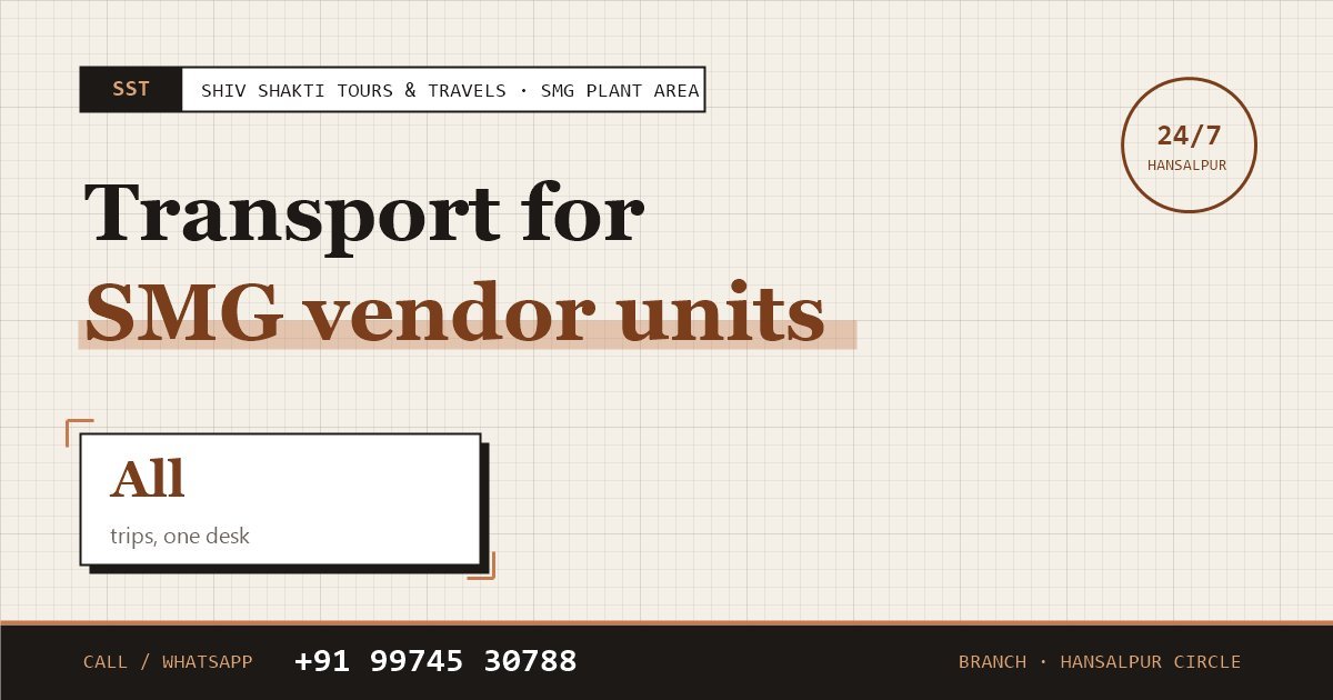 Transport for SMG Vendor Units & Supplier Park