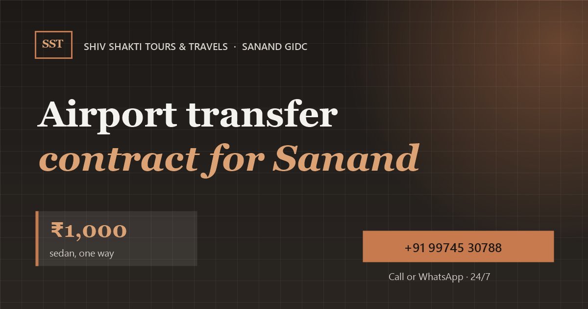 Airport Transfer Contract for Sanand GIDC Companies