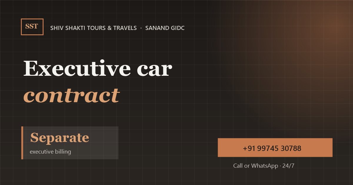 Executive Car Contract for Sanand GIDC Companies
