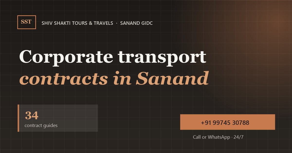 Corporate Transport Contracts in Sanand GIDC