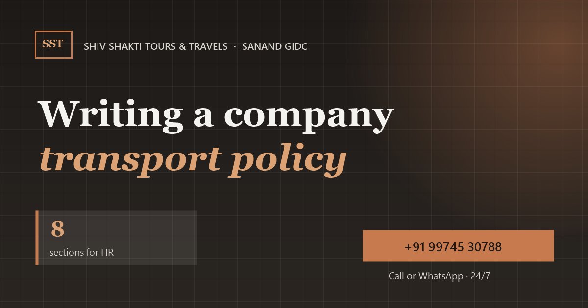 Writing a Company Transport Policy