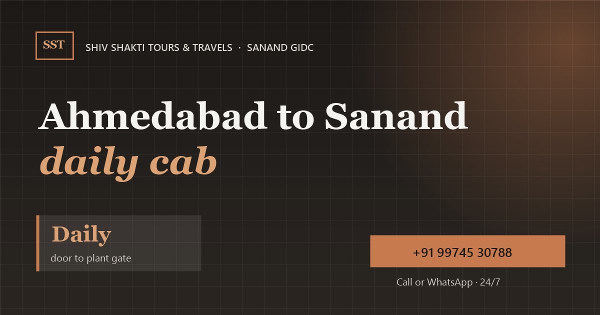 Ahmedabad to Sanand GIDC Daily Cab