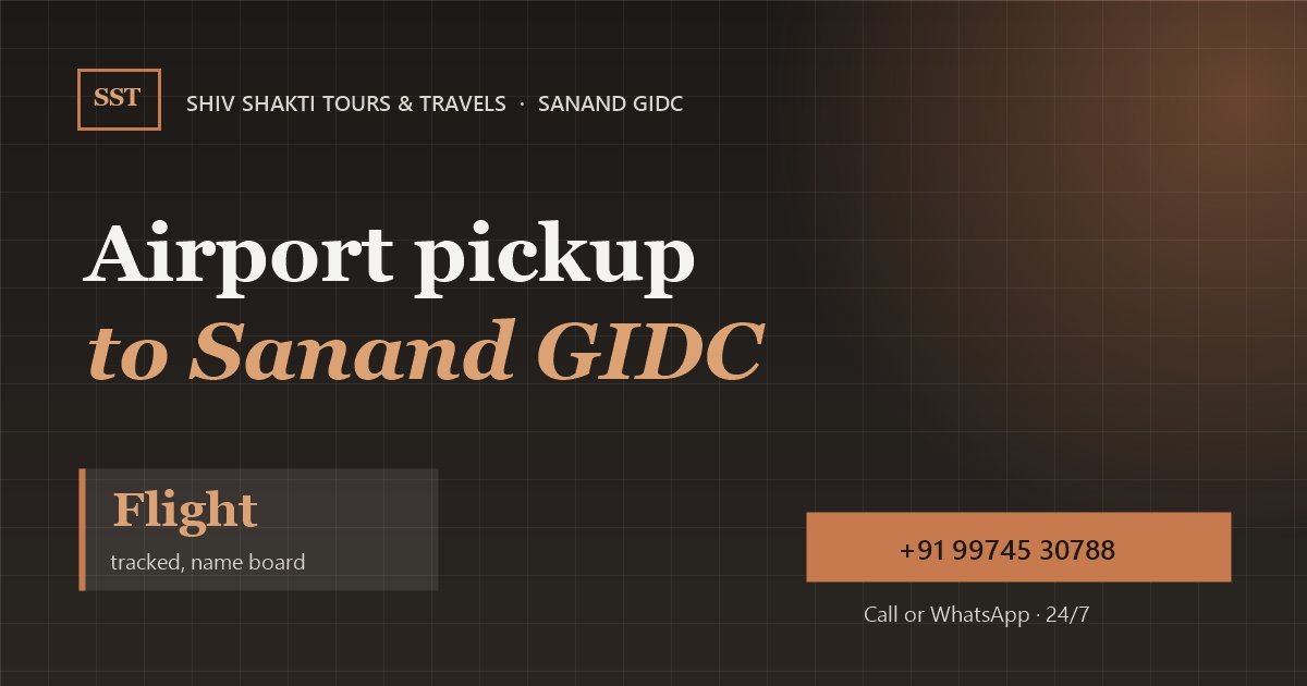 Ahmedabad Airport to Sanand Taxi