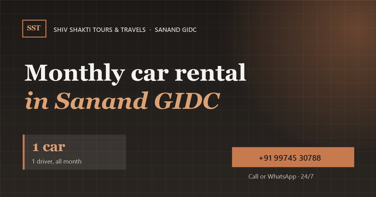 Monthly Car Rental in Sanand GIDC