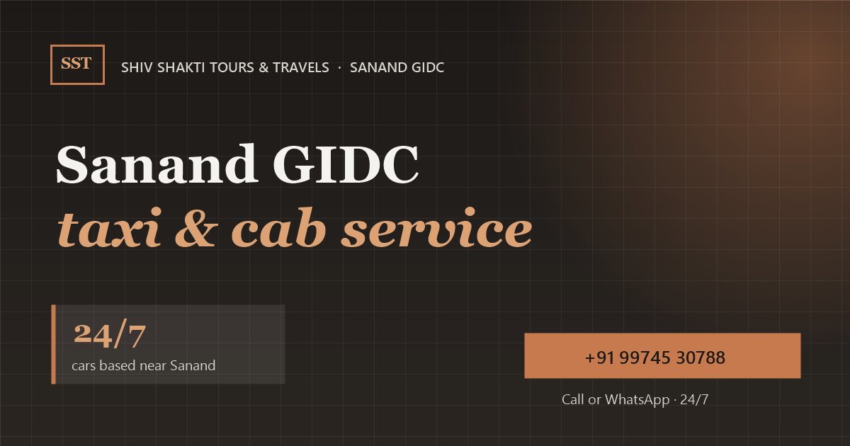 Sanand GIDC Taxi & Cab Service